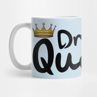 Drama Queen Tees Mug